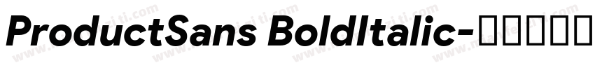 ProductSans BoldItalic字体转换